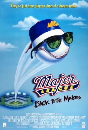 Major League Back to the Minors